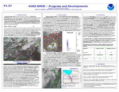 P1.57  GOES WMSI – Progress and Developments Kenneth L. Pryor and Gary P. Ellrod Center for Satellite Applications and Research (NOAA/NESDIS), Camp Springs, MD