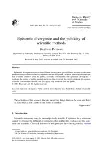 Stud. Hist. Phil. Sci–612 www.elsevier.com/locate/shpsa Epistemic divergence and the publicity of scientific methods Gualtiero Piccinini