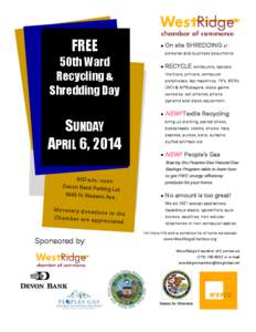 FREE   On site SHREDDING of 50th Ward Recycling &