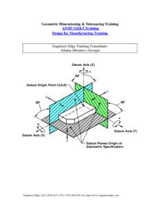 Geometric Dimensioning & Tolerancing Training ASME GD&T Training Design for Manufacturing Training Engineers Edge Training Consultants Atlanta (Monroe), Georgia