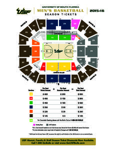 MEN’S BASKETBALL[removed] *300 level not shown here. USF reserves the right to sell tickets in the 300 level on an as needed basis.