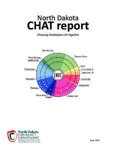 North Dakota  CHAT report Choosing Healthplans All Together  June 2010