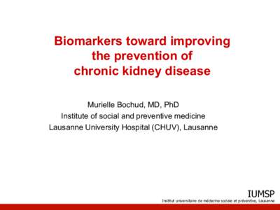 Renal physiology / Renal function / Kidney diseases / Organ failure / Nephrology / Chronic kidney disease / Creatinine / Cystatin C / Clearance / Anatomy / Biology / Medicine