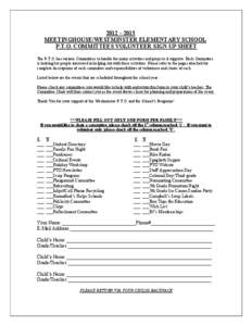 2012 – 2013 MEETINGHOUSE/WESTMINSTER ELEMENTARY SCHOOL P.T.O. COMMITTEES VOLUNTEER SIGN UP SHEET