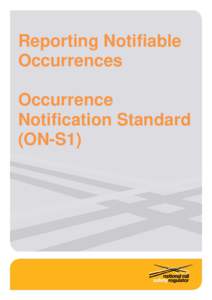 Reporting Notifiable Occurrences Occurrence Notification Standard (ON-S1)