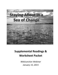 Supplemental Readings & Worksheet Packet WebJunction Webinar January 15, 2015  Opportunities & Challenges Worksheet