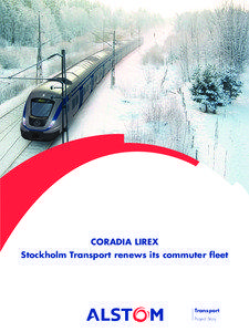 CORADIA LIREX Stockholm Transport renews its commuter fleet