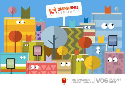 THE SMASHING LIBRARY CATALOG V06  AUGUST