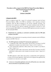 Procedures to file a request to the HIPO for Patent Prosecution Highway Pilot Program between the JPO and the HIPO (Drafted[removed]Request to the HIPO
