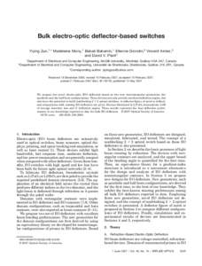 Bulk electro-optic deflector-based switches Yiying Zuo,1,* Madeleine Mony,1 Babak Bahamin,1 Etienne Grondin,2 Vincent Aimez,2 and David V. Plant1 1  2