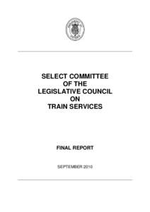 SELECT COMMITTEE OF THE LEGISLATIVE COUNCIL ON TRAIN SERVICES