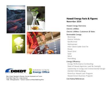 Hawaii Energy Facts & Figures  November 2014    Hawaii Energy Overview    Electric U li es 