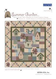 Free Pattern  Summer Garden... Secret Garden fabric designed by Lynette Anderson Designs Quilt size 68” x 68” | Visit Lynette’s Blog http://www.lynetteandersondesigns.typepad.com