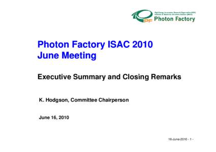 KEK / Tsukuba /  Ibaraki / Spectroscopy / Synchrotron radiation / Beamline / Small-angle X-ray scattering / Advanced Photon Source / Synchrotron / Advanced Light Source / Physics / Particle accelerators / Particle physics