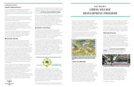 Urban design / Human geography / Sustainable development / Zoning / Mixed-use development / New Urbanism / Urban village / Urban renewal / Mixed-income housing / Urban studies and planning / Environment / Sustainable transport