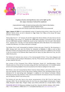   A	
  galaxy	
  of	
  prize-­‐winning	
  literary	
  stars	
  set	
  to	
  light	
  up	
  the	
  	
   ZEE	
  Jaipur	
  Literature	
  Festival	
  this	
  weekend	
     -­‐	
  Unprecedented	
  