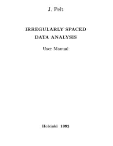 J. Pelt  IRREGULARLY SPACED DATA ANALYSIS  User Manual