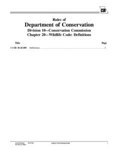 Rules of  Department of Conservation Division 10—Conservation Commission Chapter 20—Wildlife Code: Definitions Title
