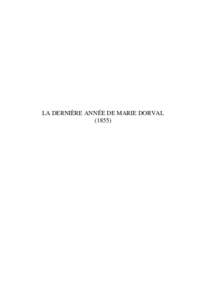 LA DERNIÈRE ANNÉE DE MARIE DORVAL (1855) ALEXANDRE DUMAS  La dernière année de Marie Dorval