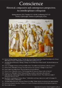 Conscience  Historical, comparative and contemporary perspectives. An interdisciplinary colloquium Spring semester 2015, Tuesday, Lerchenweg 36 F-121 History of philosophy, Institute for philosophy, Berne