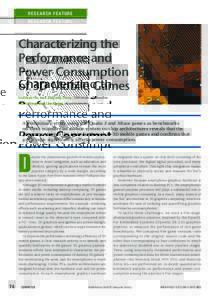 Re se a rch F e at u re  Characterizing the Performance and Power Consumption of 3D Mobile Games