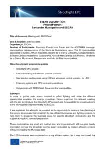 EVENT DESCRIPTION Project Partner: Santander Municipality and ESCAN Title of the event: Meeting with ADESGAM Date & location: 27th May2015.