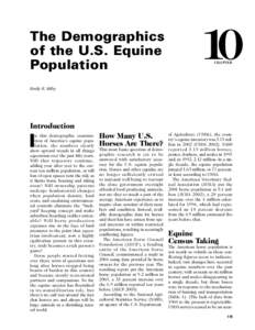 The Demographics of the U.S. Equine Population 10 CHAPTER