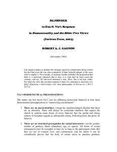 REJOINDER to Dan O. Via’s Response in Homosexuality and the Bible: Two Views (Fortress Press, 2003) ROBERT A. J. GAGNON (November 2003)