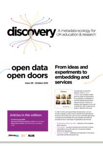 open data open doors Issue 09 - October 2012 From ideas and experiments to