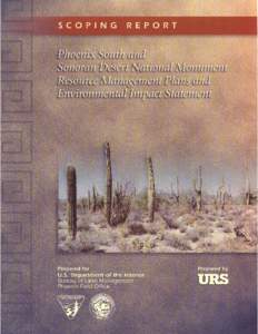 U.S. Bureau of Land Management Phoenix South and Sonoran Desert National Monument Table of Contents  TABLE OF CONTENTS