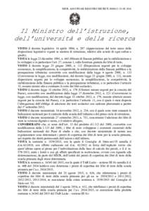 MIUR. AOOUFGAB. REGISTRO DECRETI2016  Il Ministro dell’istruzione, dell’università e della ricerca VISTO il decreto legislativo 16 aprile 1994, nApprovazione del testo unico delle disposizion