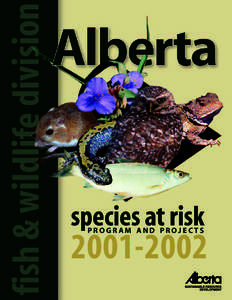 species at risk PROGRAM AND PROJECTS[removed]  Alberta