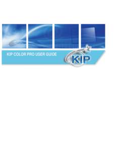 KIP Certified AutoCAD Driver  KIP COLOR PRO USER GUIDE KIP Color Pro
