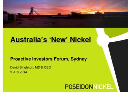 Microsoft PowerPoint - Proactive Investors Sydney 9 July 2014 ASX.pptx