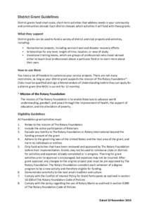 Rotary Youth Exchange / Rotary Youth Leadership Awards / Rotaract / Federal grants in the United States / Australian Rotary Health / Bridges to Prosperity / Rotary International / Rotary Foundation / Structure