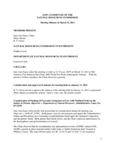 AOPA COMMITTEE OF THE NATURAL RESOURCES COMMISSION Meeting Minutes of March 15, 2011 MEMBERS PRESENT Jane Ann Stautz, Chair