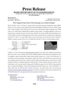 Press Release IDAHO DEPARTMENT OF WATER RESOURCES The Idaho Water Center, 322 E. Front St., Boise, ID - TEL: ([removed]FAX: ([removed]www.idwr.idaho.gov Release[removed]