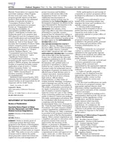 [removed]Federal Register / Vol. 72, No[removed]Friday, November 30, [removed]Notices Historic Preservation Act requires that each State undergo a State Program