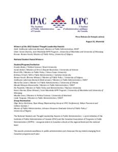 Public administration / Consortium for North American Higher Education Collaboration / Public administration schools / Management education / University of Manitoba / Master of Public Administration / Johnson-Shoyama Graduate School of Public Policy / Master of Public Policy / Government / Public policy / Policy