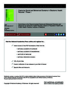 This PDF is available from The National Academies Press at http://www.nap.edu/catalog.php?record_id=[removed]Capturing Social and Behavioral Domains in Electronic Health Records: Phase 1  Committee on the Recommended Socia
