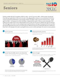 poverty and opportunity profile  Seniors By 2050, one-fifth of the total U.S. population will be 65 or older—up from 12 percent in 2000—with the number of people aged 85 and older growing the fastest over the next fe