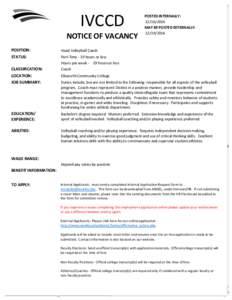 IVCCD NOTICE OF VACANCY POSTED INTERNALLY: [removed]MAY BE POSTED EXTERNALLY: