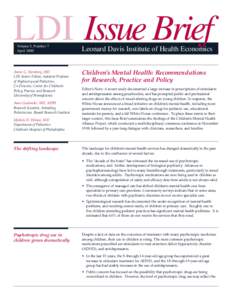 LDI Issue Brief Volume 5, Number 7 April 2000 Annie G. Steinberg, MD LDI Senior Fellow, Assistant Professor