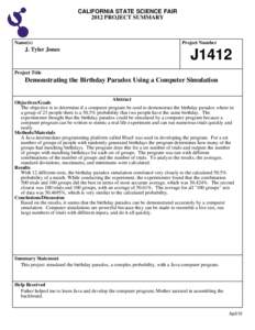 CALIFORNIA STATE SCIENCE FAIR 2012 PROJECT SUMMARY Name(s)  J. Tyler Jones