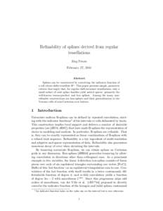 Refinability of splines derived from regular tessellations J¨org Peters February 27, 2014 Abstract Splines can be constructed by convolving the indicator function of