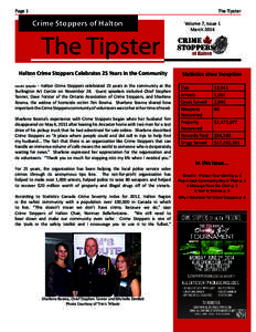 Page 1												  Crime Stoppers of Halton The Tipster Halton Crime Stoppers Celebrates 25 Years in the Community