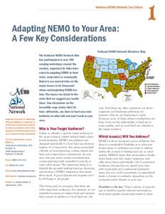 National NEMO Network Fact Sheet  Adapting NEMO to Your Area: A Few Key Considerations  1