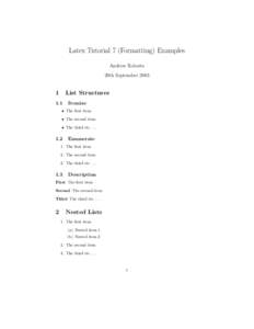 Latex Tutorial 7 (Formatting) Examples Andrew Roberts 29th September