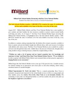 Millard Safe Schools Hotline Partnering with Boys Town National Hotline Students Now Have Direct Access to Trained Professionals