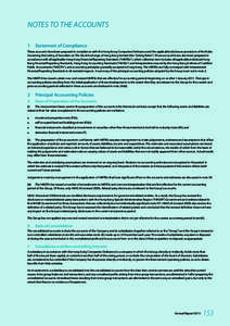 NOTES TO THE ACCOUNTS 1	 Statement of Compliance These accounts have been prepared in compliance with the Hong Kong Companies Ordinance and the applicable disclosure provisions of the Rules Governing the Listing of Secur